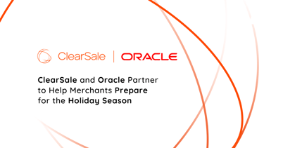 ClearSale and Oracle Partner to Help Merchants Prepare for the Holiday Season