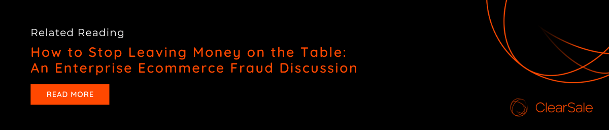 related-reading-how-to-stop-leaving-money-on-the-table-an-enterprise-ecommerce-fraud-discussion