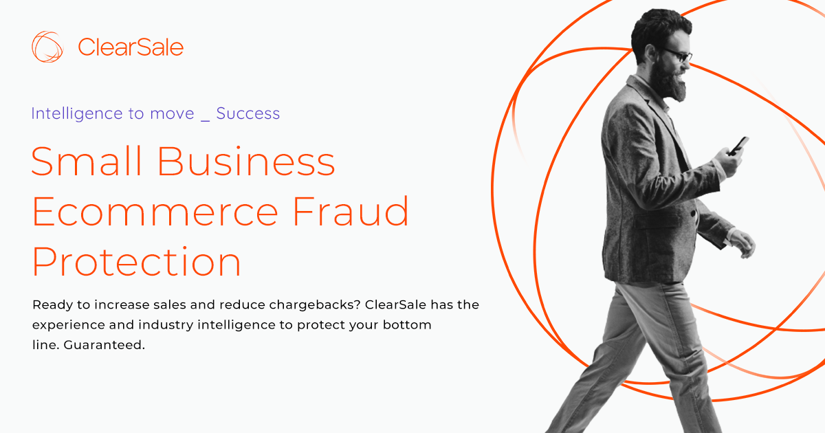 How Ecommerce Fraud Protection Works With ClearSale