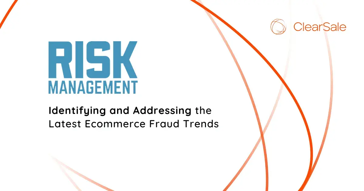 Identifying and Addressing the Latest Ecommerce Fraud Trends