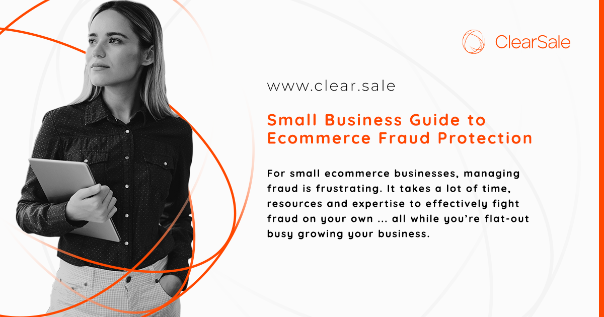 Small Business Guide to Ecommerce Fraud Protection - wide