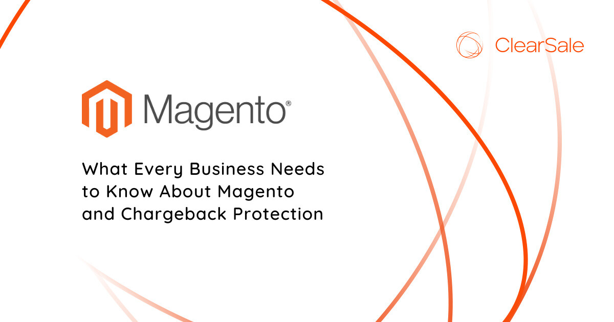 How to Protect Your Magento Site from Fraud and Chargebacks