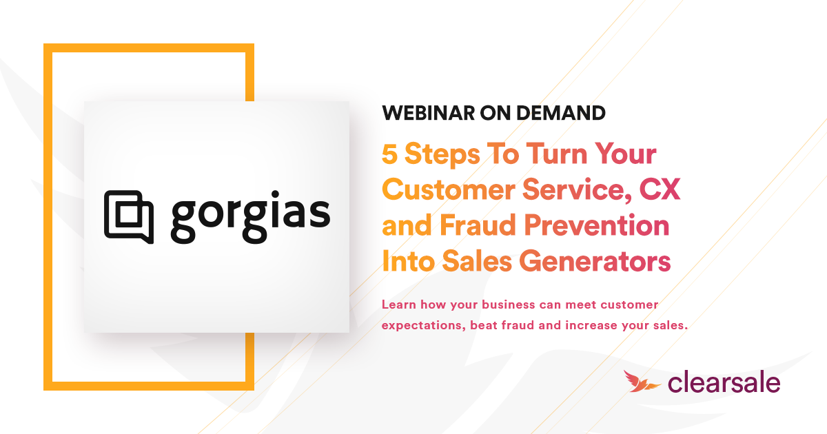 5 steps to turn your customer service, CX & fraud prevention into sales generators